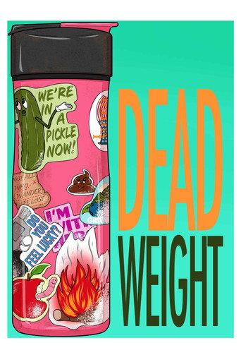 Dead Weight () poster