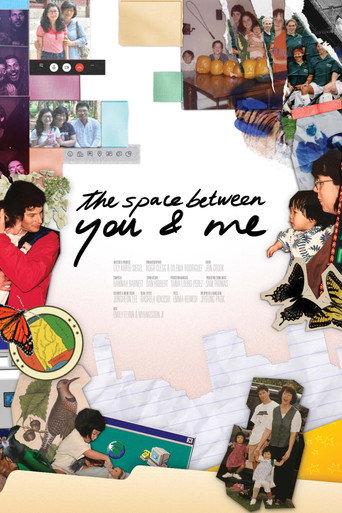 The Space Between You & Me (2022) poster