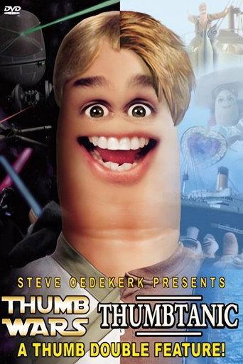 Thumb Wars/Thumbtanic Thumb Double Feature (2002) poster