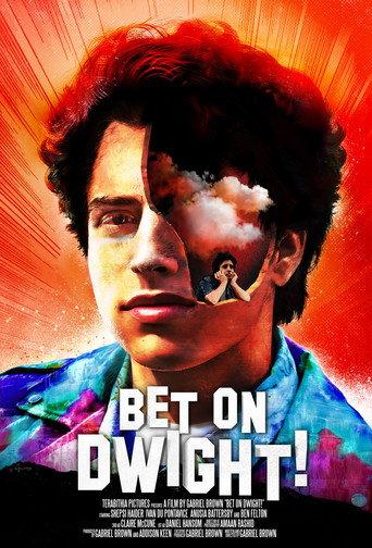 Bet On Dwight! () poster