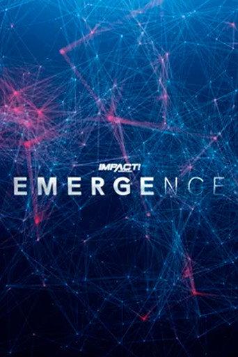 IMPACT Wrestling: Emergence 2022 (2022) poster