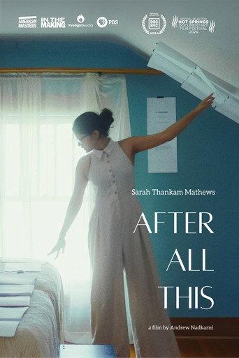 Sarah Thankam Mathews: After All This (2024) poster