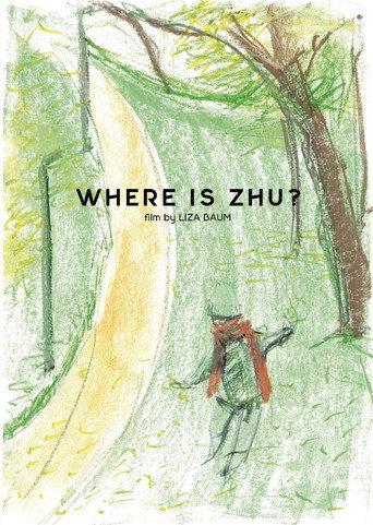 Where is Zhu? (2026) poster