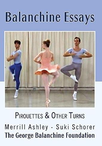 Balanchine Essays - Pirouettes and Turns (1994) poster