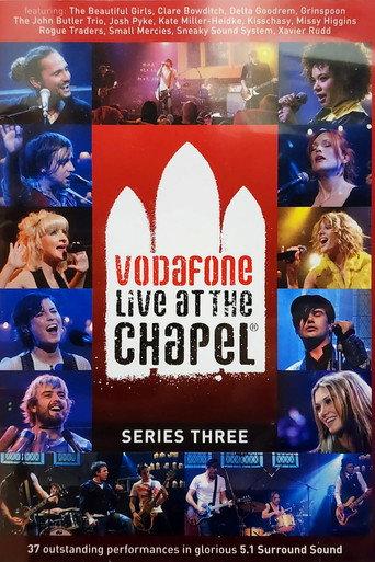 Vodafone Live at the Chapel Series 3 (2008) poster