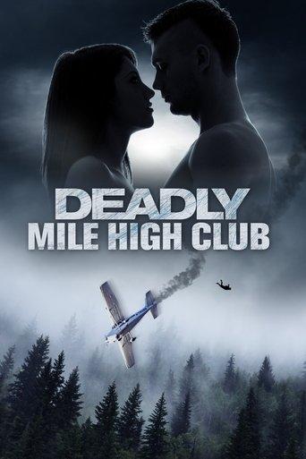 Deadly Mile High Club (2020) poster