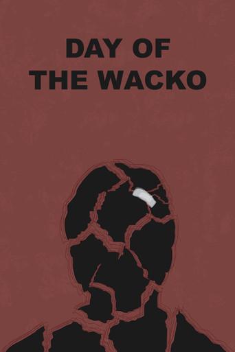 Day of the Wacko (2002) poster
