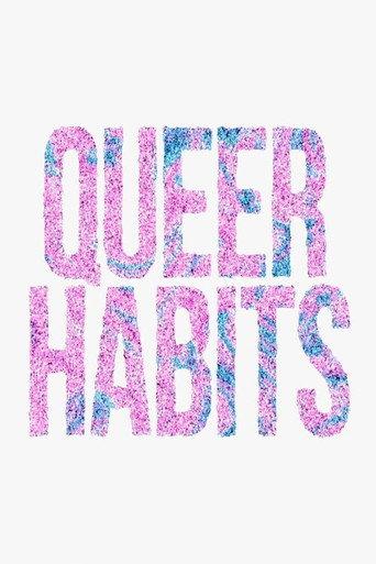 Queer Habits (2015) poster