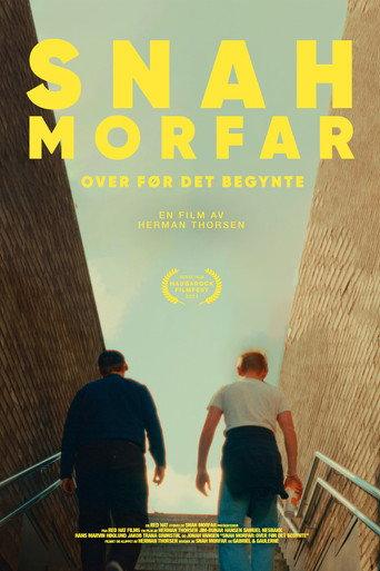 Snah Morfar: Over Before It Began (2025) poster