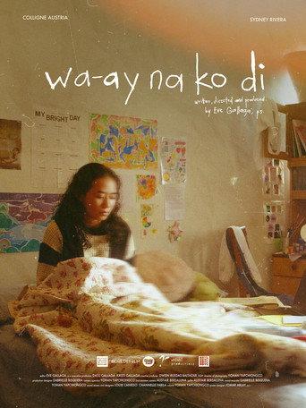 Wa-ay Na Ko Di () poster