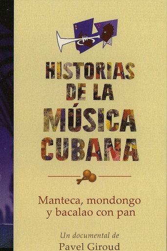 Manteca, mondongo y bacalao con pan: una mirada al jazz cubano (2008) poster