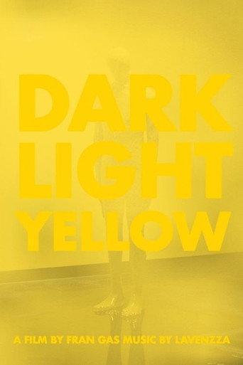 Dark, Light, Yellow (2026) poster