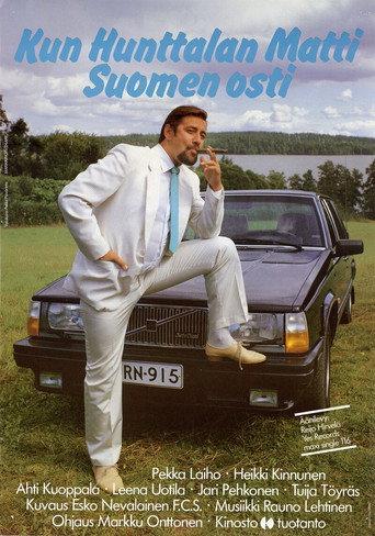 Kun Hunttalan Matti Suomen osti (1984) poster
