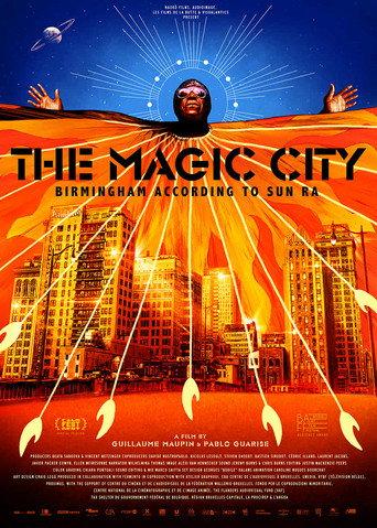 The Magic City: Birmingham according to Sun Ra (2025) poster