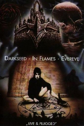Darkseed, In Flames, Evereve – Live & Plugged (1997) poster