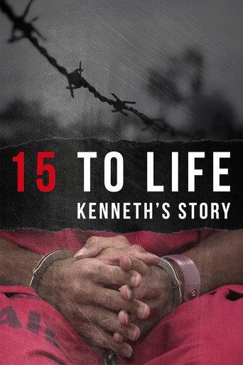 15 to Life: Kenneth's Story (2014) poster