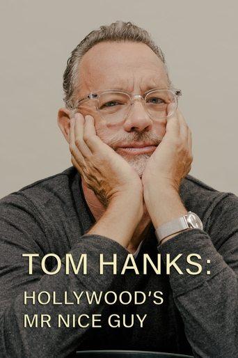 Tom Hanks: Hollywood's Mr Nice Guy (2022) poster