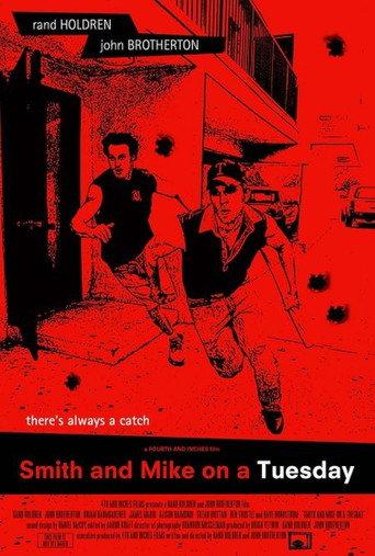 Smith and Mike on a Tuesday (2007) poster