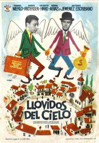 Llovidos del cielo () poster