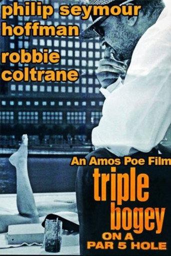 Triple Bogey On A Par Five Hole (1992) poster