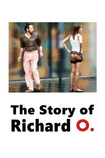 The Story of Richard O (2007) poster