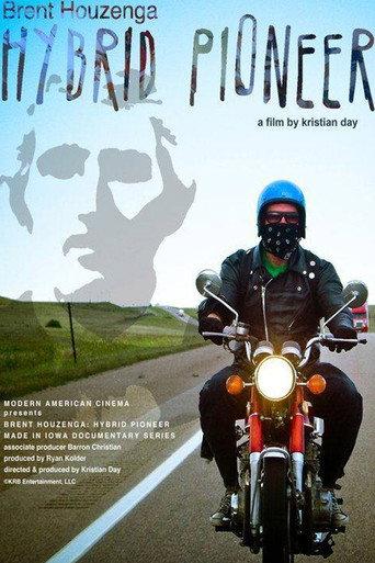 Brent Houzenga: Hybrid Pioneer (2010) poster