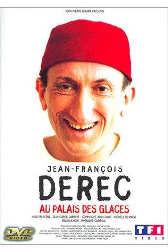 Jean-François Derec : Au Palais des Glaces (2002) poster
