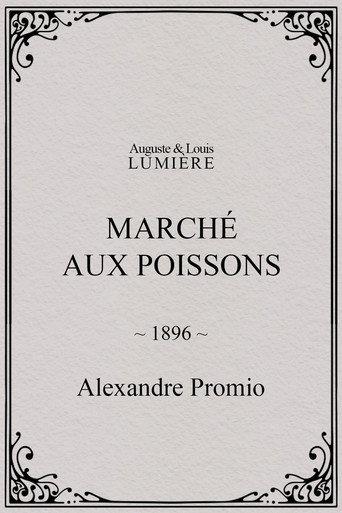 Marché aux poissons (1896) poster
