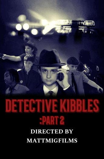 Detective Kibbles: Part 2 (2023) poster