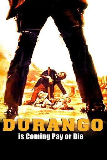 Durango Is Coming, Pay or Die (1971) poster
