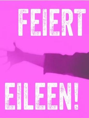 Celebrate Eileen! (2018) poster