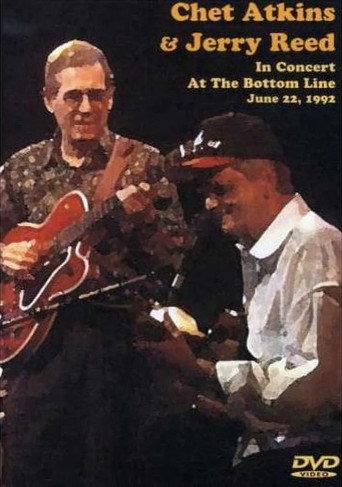 Chet Atkins & Jerry Reed: In Concert at the Bottom Line June 22, 1992 (1992) poster