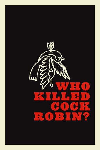 Who Killed Cock Robin? (2005) poster