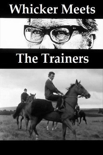 Whicker Meets - The Trainers (1968) poster