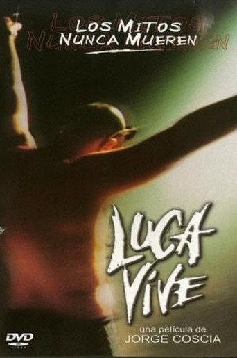 Luca Lives (2002) poster