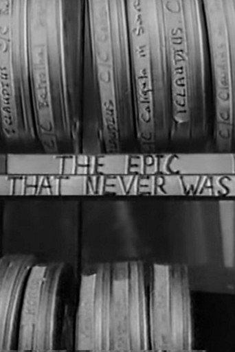 The Epic That Never Was (1969) poster