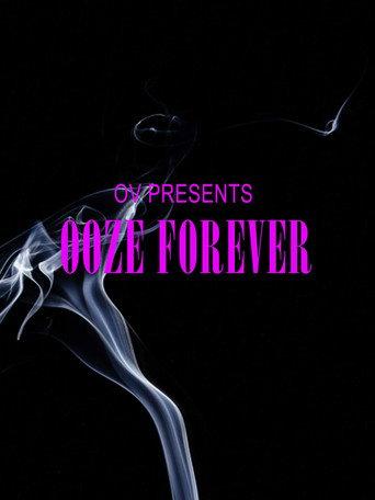 OV Presents Ooze Forever (2018) poster