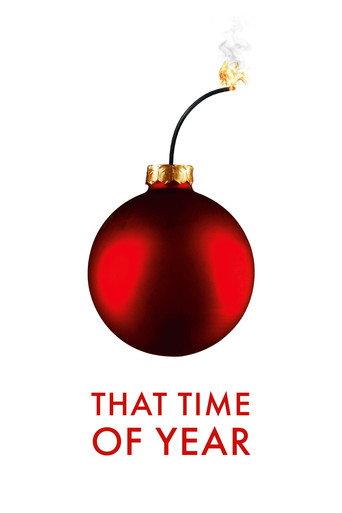 That Time of Year (2018) poster