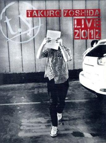 吉田拓郎 LIVE 2012 (2013) poster