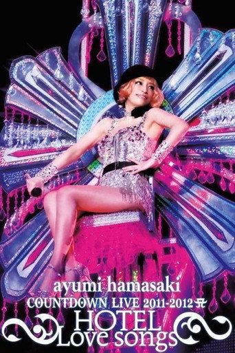 ayumi hamasaki COUNTDOWN LIVE 2011-2012 ～HOTEL Love songs～ (2011) poster