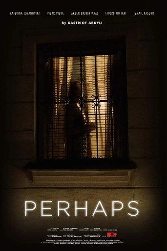 Perhaps () poster
