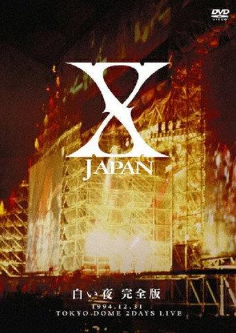 X Japan - 白い夜 (2007) poster