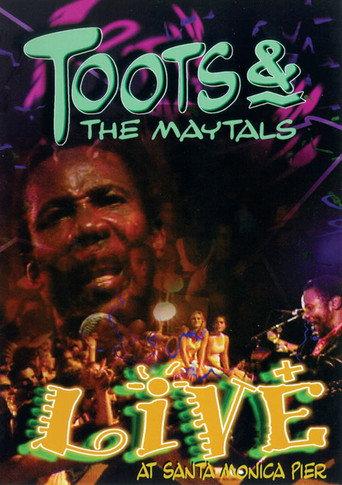 Toots & The Maytals: Live at Santa Monica Pier (2001) poster