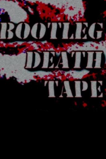 Bootleg Death Tape (2012) poster