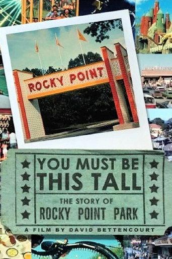 You Must Be This Tall: The Story of Rocky Point Park (2007) poster
