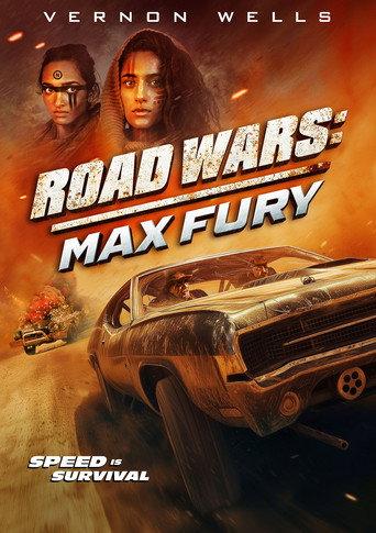 Road Wars: Max Fury (2024) poster