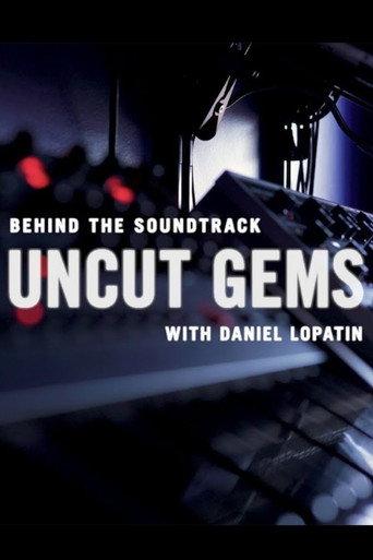 Behind the Soundtrack: 'Uncut Gems' with Daniel Lopatin (2020) poster