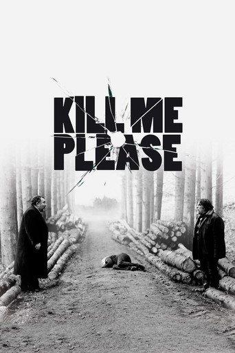 Kill Me Please (2010) poster