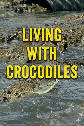 Living With Crocodiles (1997) poster
