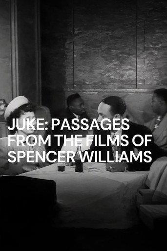 Juke: Passages from the Films of Spencer Williams (2015) poster
